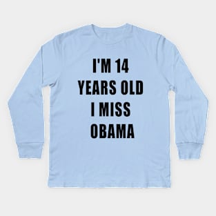 i miss obama Kids Long Sleeve T-Shirt